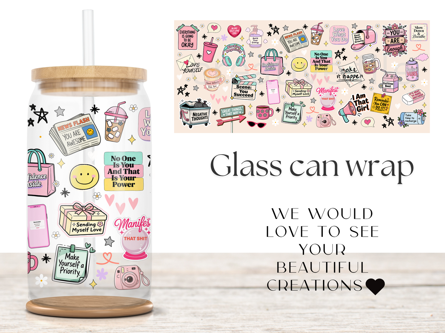 Self Love Can Glass Wrap PNG, Motivational affirmation design