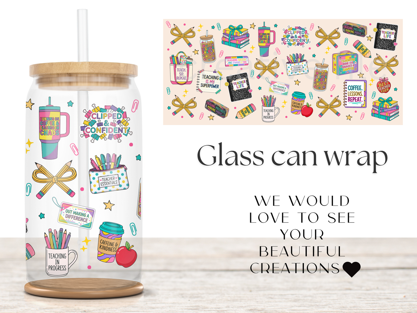 Teacher Life 16oz Glass Can Wrap PNG, Colorful Teacher Cup Wrap, School wrap PNG