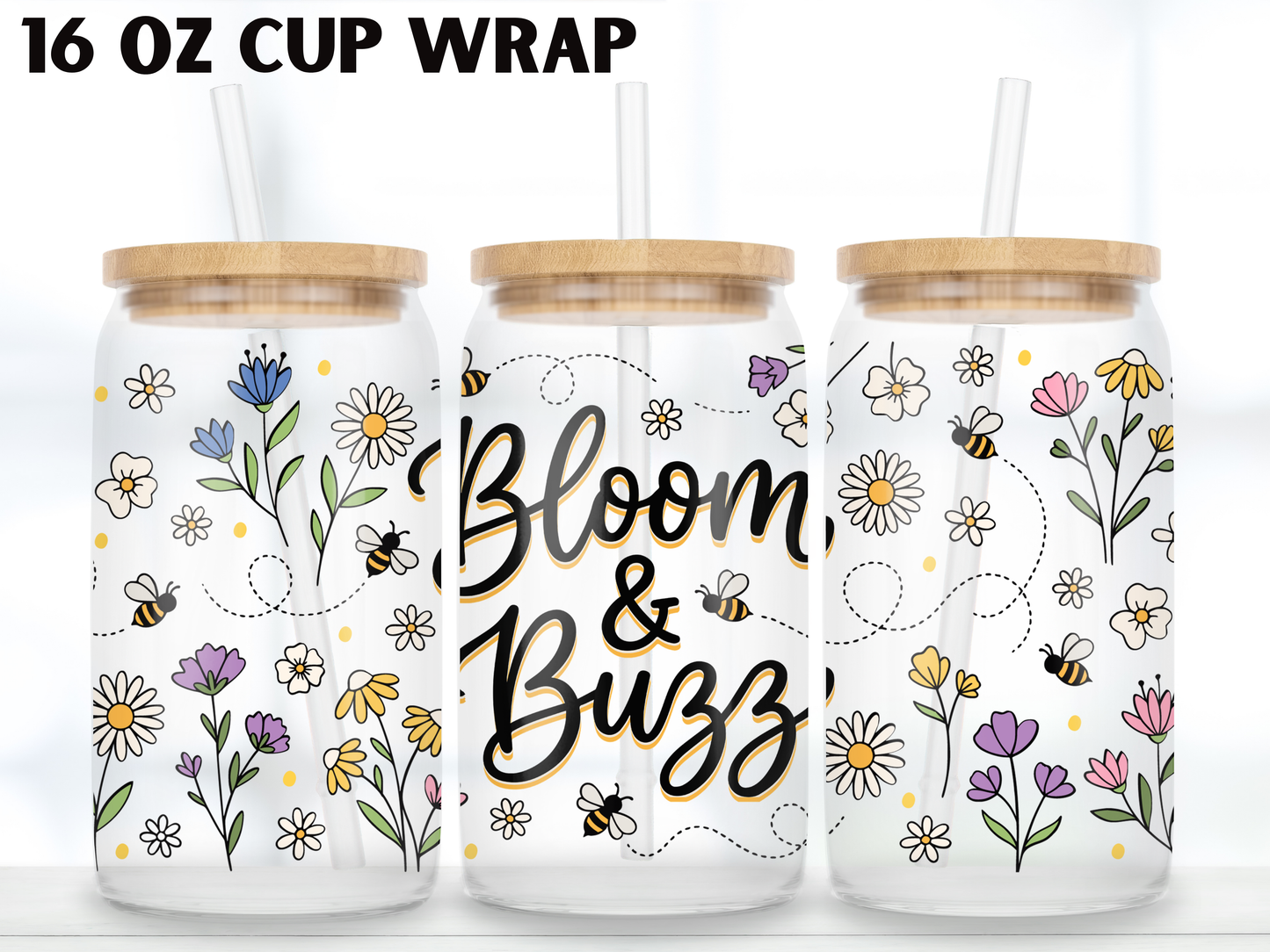 Bloom and Buzz 16oz Glass Can Wrap PNG, Bee Floral Cup Wrap, Spring Garden Libbey Design