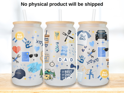 Best Dad 16oz Glass Can Wrap PNG, Father’s Day Cup Wrap, Dad Fuel Libbey Design