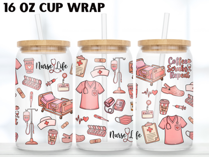 Nurse Life 16oz Glass Can Wrap PNG, Pink Medical Cup Wrap, Coffee Scrubs Repeat Libbey Design