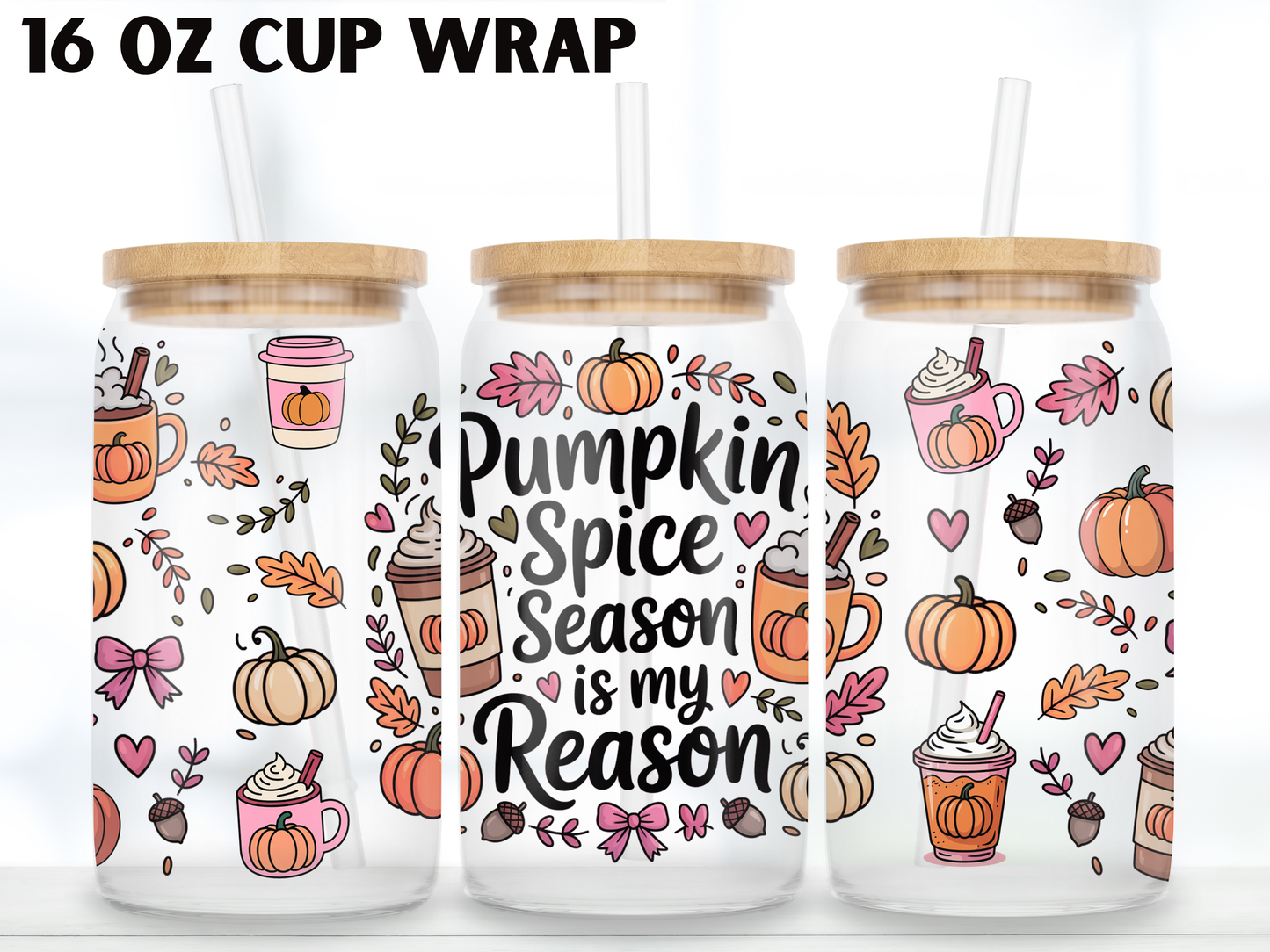 Pumpkin Spice Season 16oz Glass Can Wrap PNG, Fall Coffee Cup Wrap