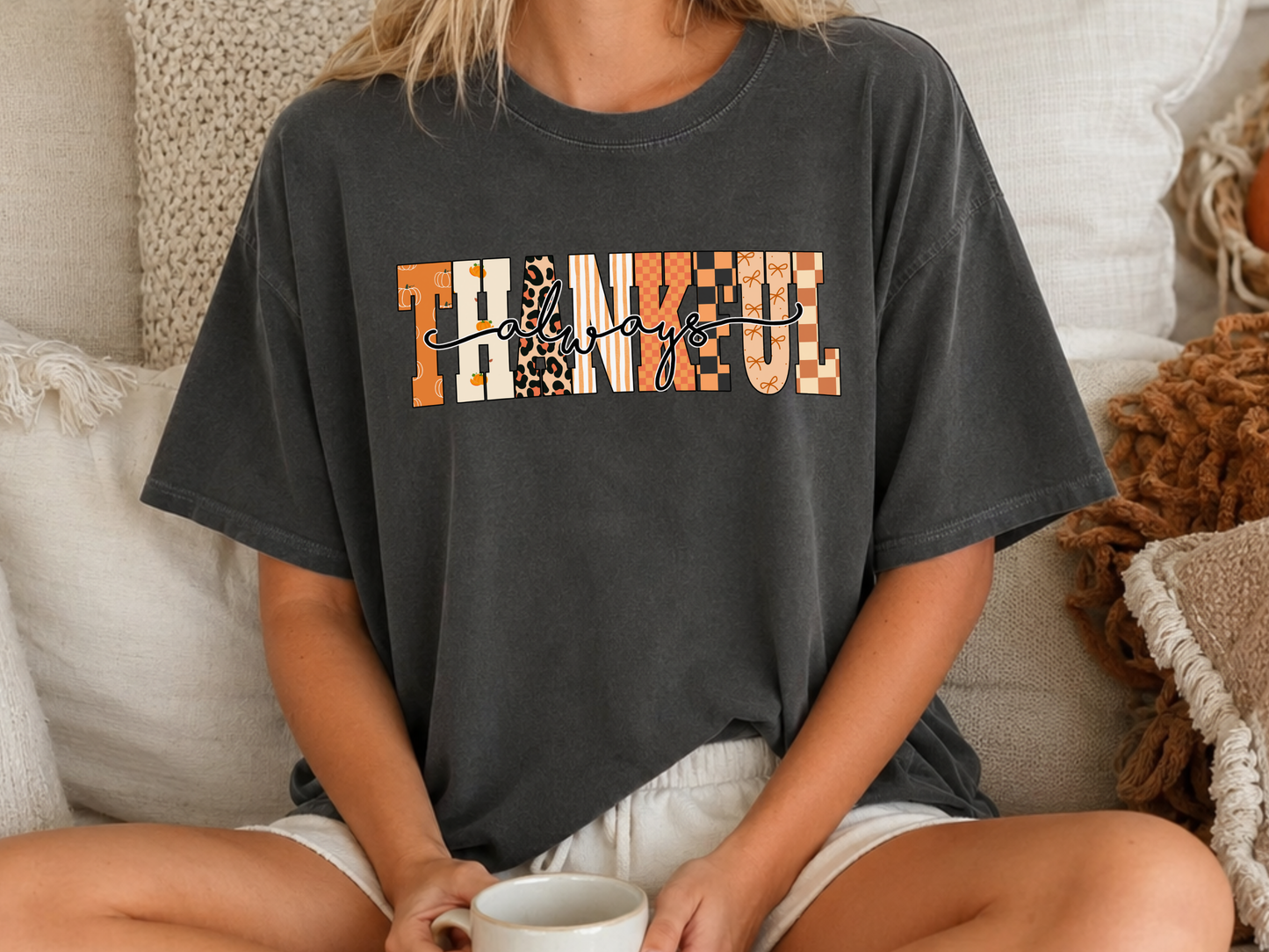 Thankful Always PNG, Patterned Fall T-Shirt Design, Autumn Thanksgiving Sublimation Graphic