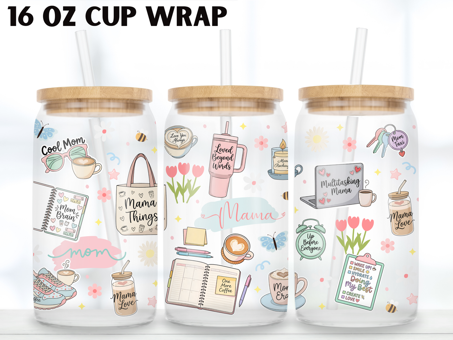Mama Life Glass Can Wrap PNG, Mom Coffee Cup Wrap, Pastel Mama Libbey Design